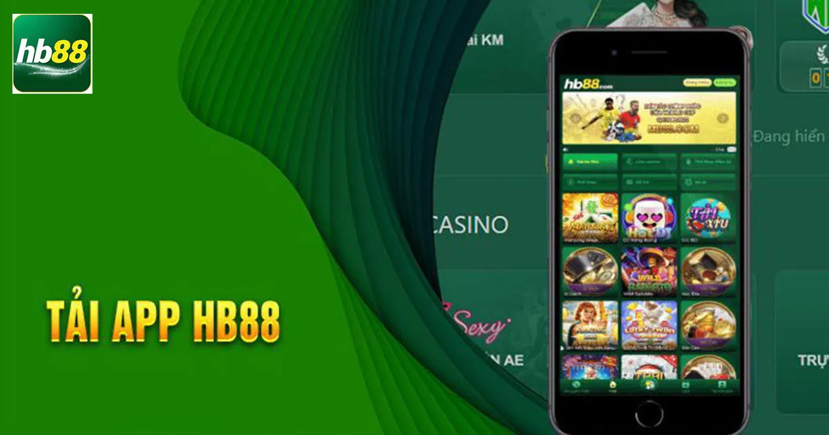 Tải App Hb88 Siêu Nhanh Chỉ Với Vài Thao Tác Đơn Giản 1 Điều kiện để tải ứng dụng Hb88